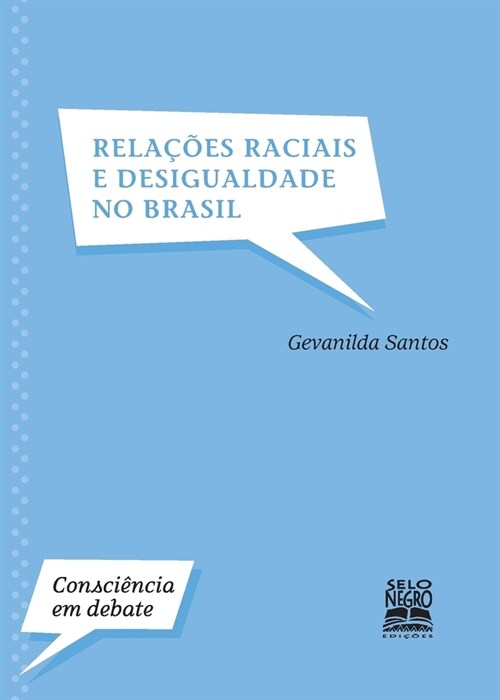 Rela寤es raciais e desigualdade no Brasil (Paperback)