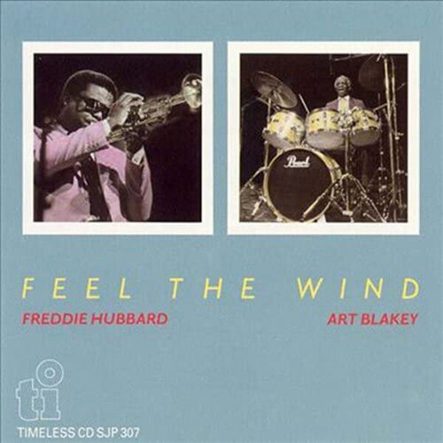 [수입] Art Blakey, Freddie Hubbard - Feel The Wind [Remastered][일본반]