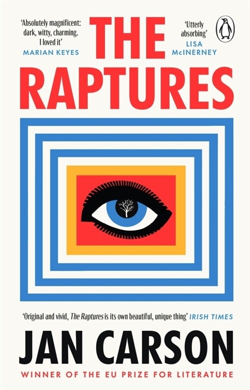 The Raptures : ‘Original and exciting, terrifying and hilarious’ Sunday Times Ireland (Paperback)