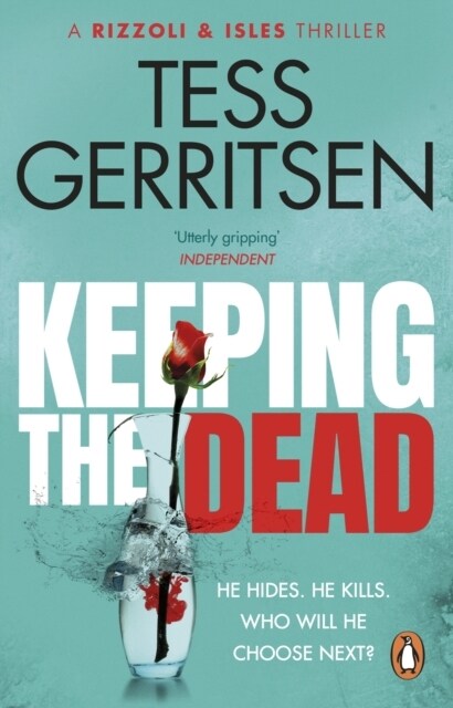Keeping the Dead : (Rizzoli & Isles series 7) (Paperback)