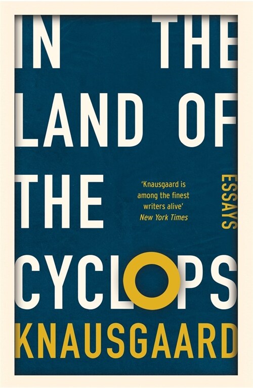 In the Land of the Cyclops : Essays (Paperback)