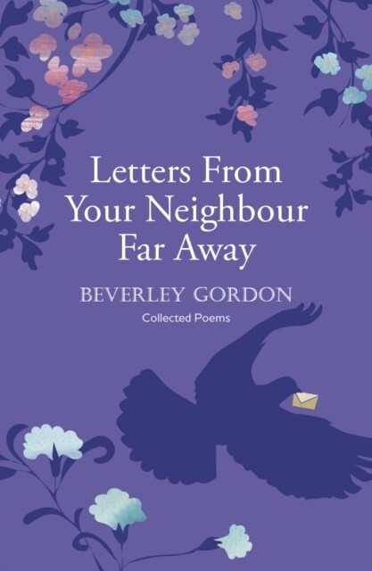 Letters From Your Neighbour Far Away : a powerful portrait of a community forged a world apart (Paperback)