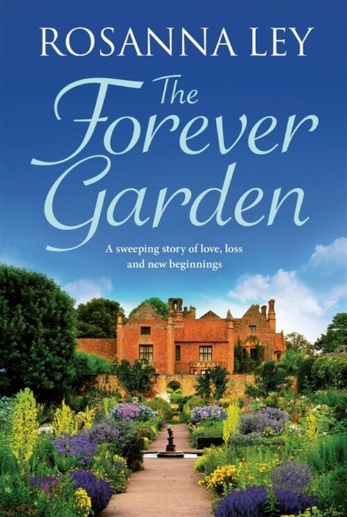The Forever Garden (Hardcover)