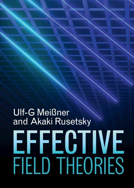 Effective Field Theories (Hardcover)