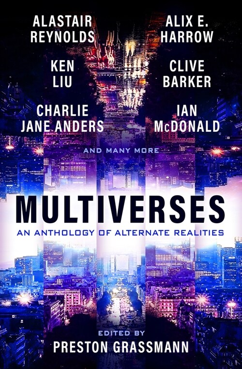Multiverses: An anthology of alternate realities (Paperback)
