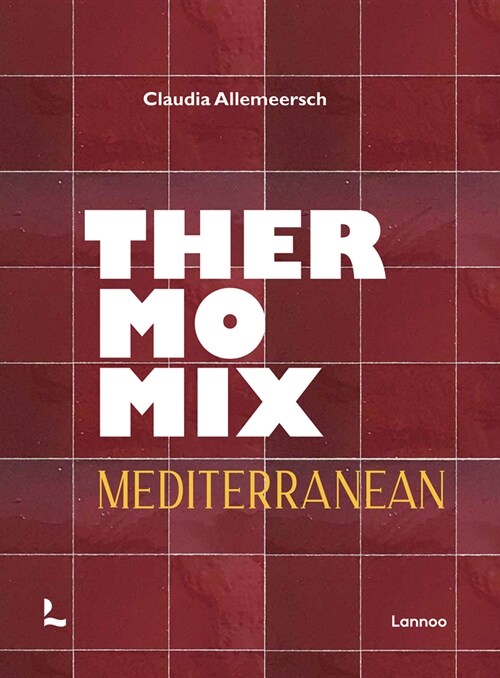 Thermomix Mediterranean (Hardcover)