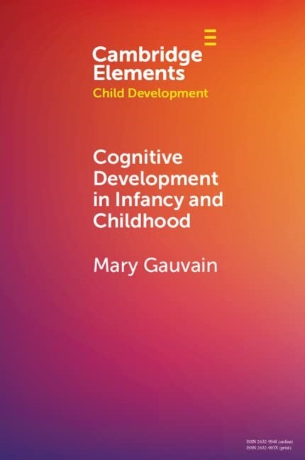 Cognitive Development in Infancy and Childhood (Paperback)