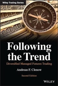 Following the Trend: Diversified Managed Futures Trading (Hardcover, 2)