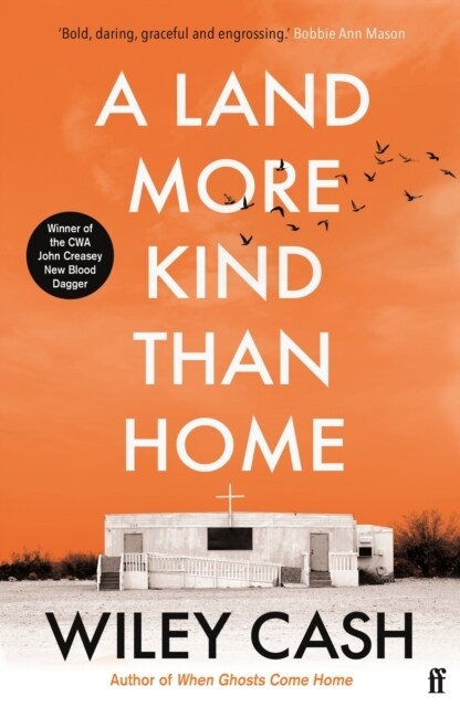 A Land More Kind Than Home : Southern gothic at its finest. John Grisham (Paperback, Main)