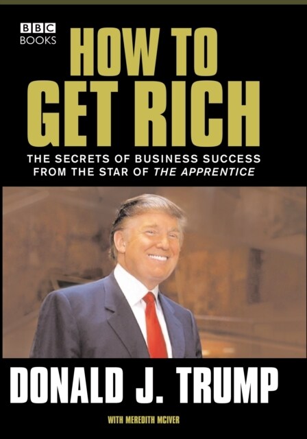 Donald Trump : How to Get Rich (Paperback)