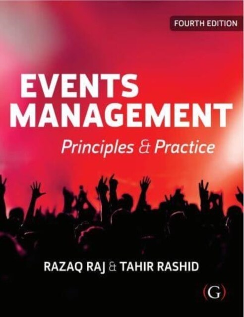 Events Management : Principles and Practice (Hardcover, 4 New edition)