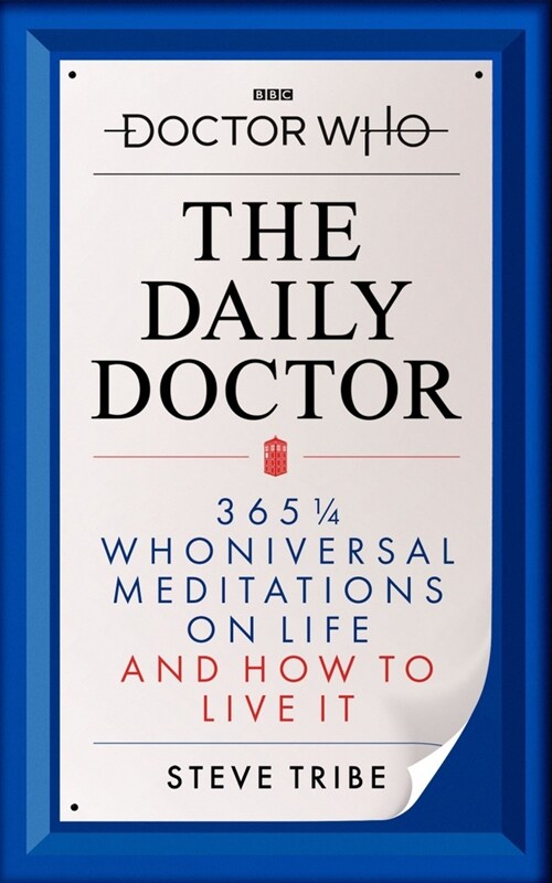 Doctor Who: The Daily Doctor (Hardcover)