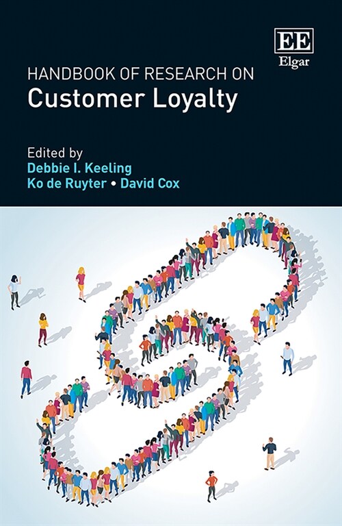 Handbook of Research on Customer Loyalty (Hardcover)