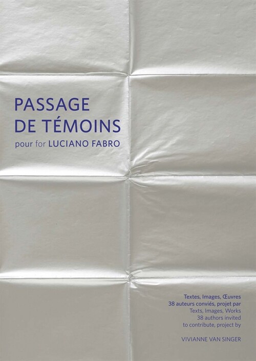 Passages de T?oins Pour Luciano Fabro (Hardcover)