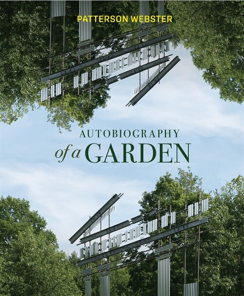 Autobiography of a Garden (Hardcover)