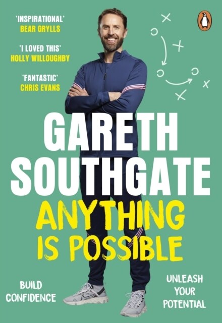 Anything is Possible : Inspirational lessons from Gareth Southgate (Paperback)