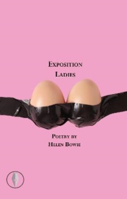 Exposition Ladies (Paperback)