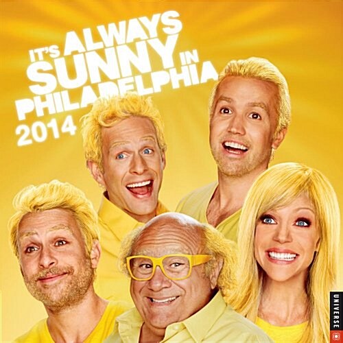 Its Always Sunny in Philadelphia 2014 Calendar (Paperback, Wall)