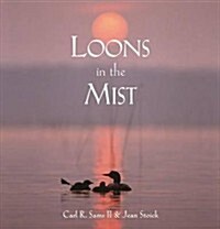 Loons in the Mist (Hardcover)