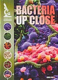 Bacteria Up Close (Library Binding)