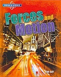 Forces and Motion (Library Binding)