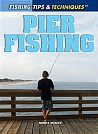 Pier Fishing (Paperback)