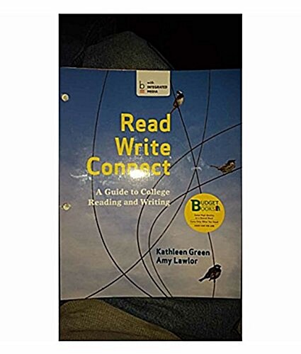 Loose-Leaf Version for Read, Write, Connect: A Guide to College Reading and Writing (Loose Leaf)