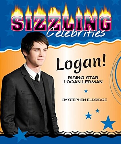Logan!: Rising Star Logan Lerman (Paperback)