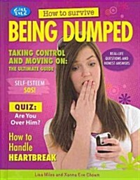 How to Survive Being Dumped (Library Binding)