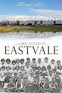 A Brief History of Eastvale (Paperback)