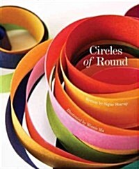 Circles of Round (Hardcover)