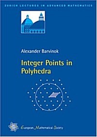 Integer Points in Polyhedra (Hardcover)