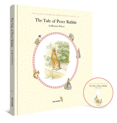 The Tale Of Peter Rabbit 피터 래빗 이야기 (고급 양장 영문판 + 영문 CD)