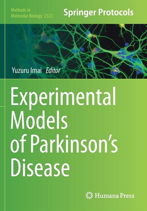 Experimental Models of Parkinsons Disease (Paperback)
