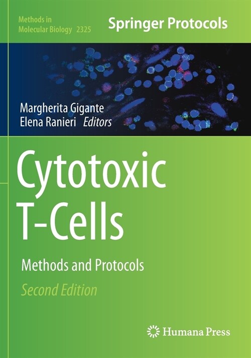 Cytotoxic T-Cells: Methods and Protocols (Paperback)