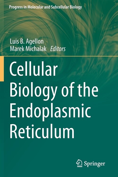 Cellular Biology of the Endoplasmic Reticulum (Paperback)