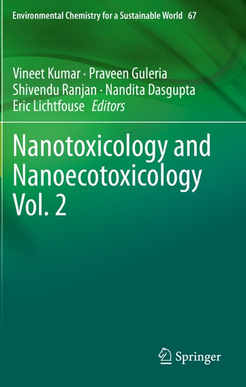 Nanotoxicology and Nanoecotoxicology Vol. 2 (Paperback)