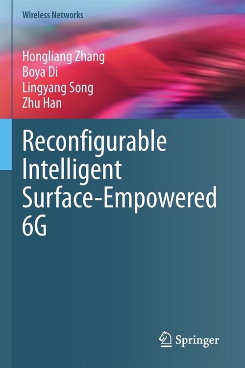 Reconfigurable Intelligent Surface-Empowered 6G (Paperback)