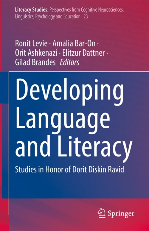 Developing Language and Literacy: Studies in Honor of Dorit Diskin Ravid (Hardcover, 2022)