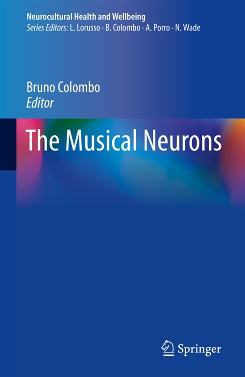 The Musical Neurons (Hardcover)