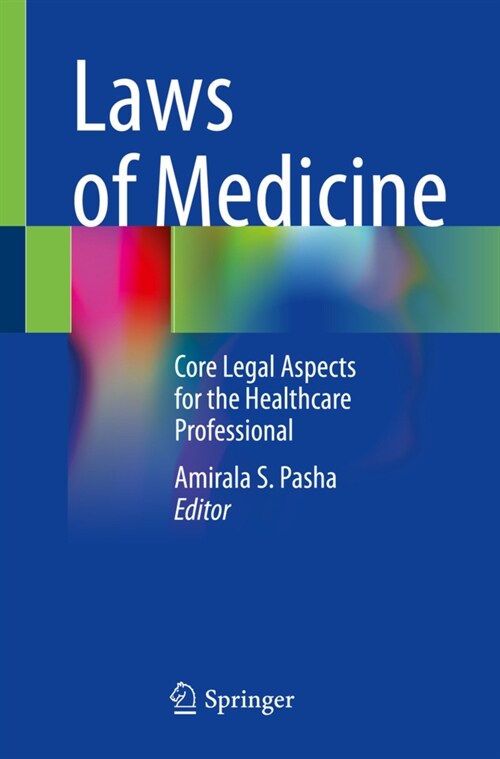 Laws of Medicine: Core Legal Aspects for the Healthcare Professional (Paperback, 2022)