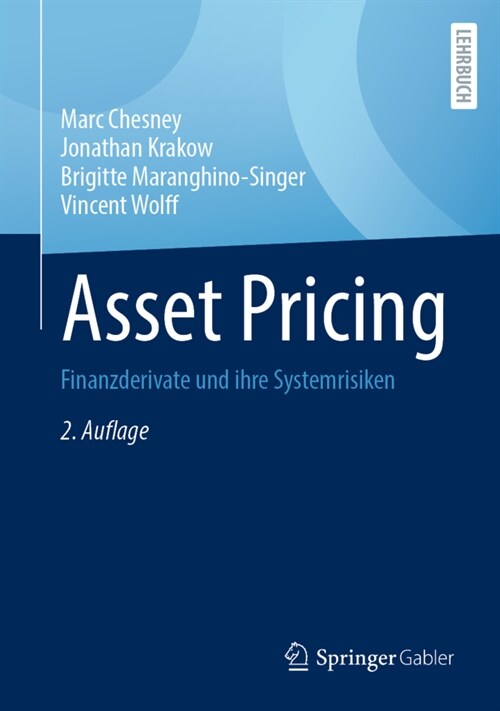 Asset Pricing: Finanzderivate Und Ihre Systemrisiken (Hardcover, 2, 2. Aufl. 2022)