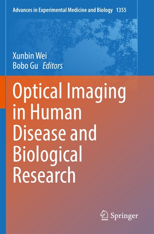 Optical Imaging in Human Disease and Biological Research (Paperback)