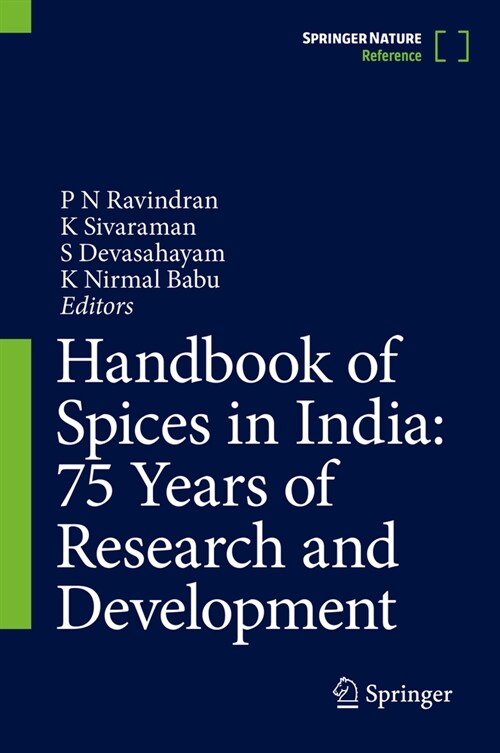 Handbook of Spices in India: 75 Years of Research and Development (Hardcover)