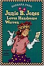 [중고] Junie B. Jones #7: Junie B. Jones Loves Handsome Warren (Paperback)