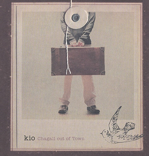 장기호_Kio - Chagall Out of Town [180g 블랙 2LP][게이트폴드]