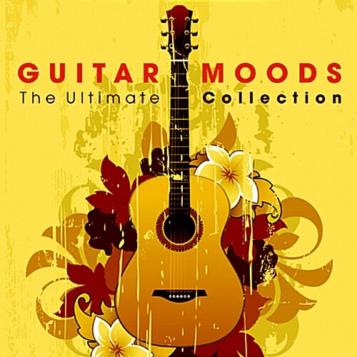 Guitar Moods: The Ultimate Collection [2CD]