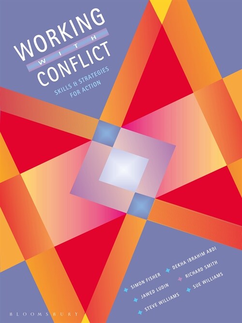 Working with Conflict: Skills and Strategies for Action (Paperback)