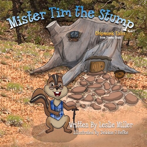 Mister Tim the Stump (Paperback)