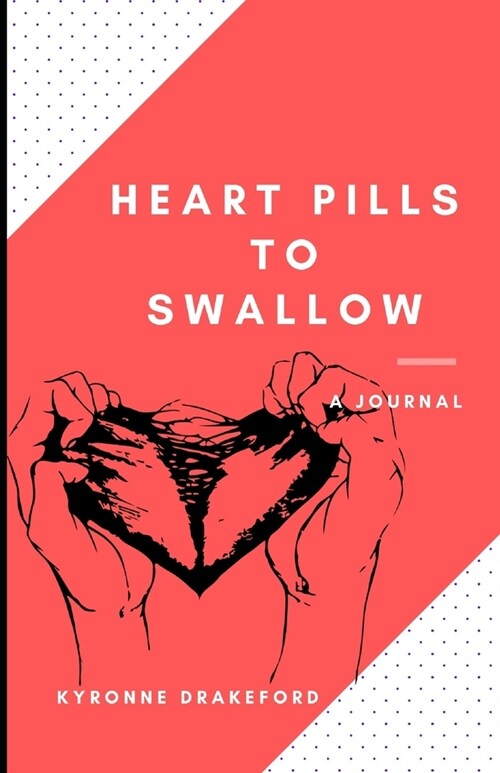 Heart Pills to Swallow (Paperback)